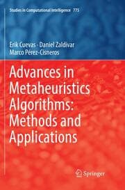 Cover von Advances in Metaheuristics Algorithms: Methods and Applications