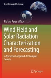 Cover von Wind Field and Solar Radiation Characterization and Forecasting