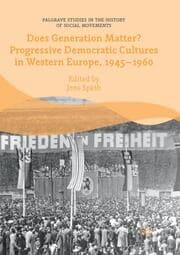 Cover von Does Generation Matter? Progressive Democratic Cultures in Western Europe, 1945-1960