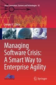 Cover von Managing Software Crisis: A Smart Way to Enterprise Agility