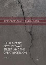 Cover von The Tea Party, Occupy Wall Street, and the Great Recession