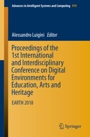 Cover von Proceedings of the 1st International and Interdisciplinary Conference on Digital Environments for Education, Arts and Heritage