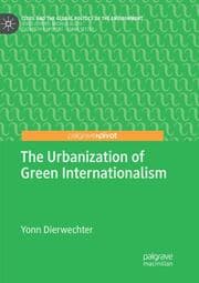 Cover von The Urbanization of Green Internationalism