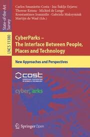 Cover von CyberParks - The Interface Between People, Places and Technology