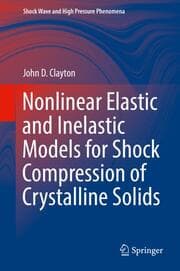 Cover von Nonlinear Elastic and Inelastic Models for Shock Compression of Crystalline Solids