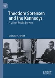 Cover von Theodore Sorensen and the Kennedys