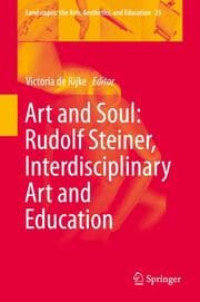 Cover von Art and Soul: Rudolf Steiner, Interdisciplinary Art and Education