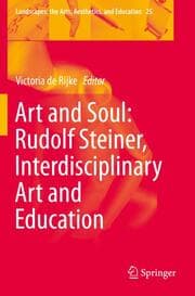 Cover von Art and Soul: Rudolf Steiner, Interdisciplinary Art and Education