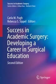 Cover von Success in Academic Surgery: Developing a Career in Surgical Education