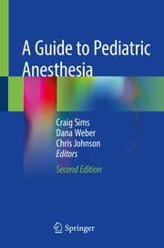 Cover von A Guide to Pediatric Anesthesia