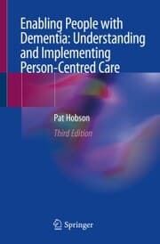 Cover von Enabling People with Dementia: Understanding and Implementing Person-Centred Care