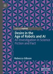 Cover von Desire in the Age of Robots and AI