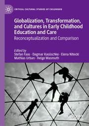 Cover von Globalization, Transformation, and Cultures in Early Childhood Education and Care
