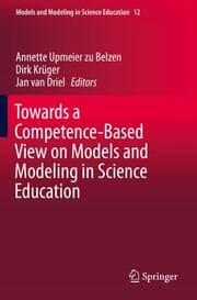 Cover von Towards a Competence-Based View on Models and Modeling in Science Education