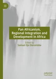 Cover von Pan Africanism, Regional Integration and Development in Africa