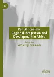 Cover von Pan Africanism, Regional Integration and Development in Africa