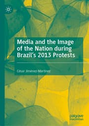 Cover von Media and the Image of the Nation during Brazils 2013 Protests
