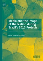 Cover von Media and the Image of the Nation during Brazils 2013 Protests