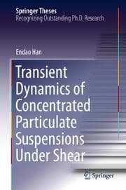 Cover von Transient Dynamics of Concentrated Particulate Suspensions Under Shear