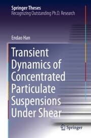 Cover von Transient Dynamics of Concentrated Particulate Suspensions Under Shear
