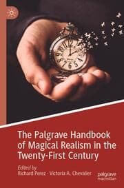 Cover von The Palgrave Handbook of Magical Realism in the Twenty-First Century