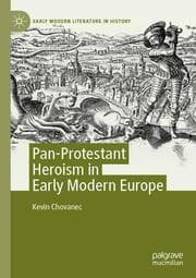 Cover von Pan-Protestant Heroism in Early Modern Europe