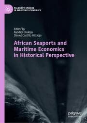 Cover von African Seaports and Maritime Economics in Historical Perspective