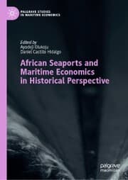 Cover von African Seaports and Maritime Economics in Historical Perspective