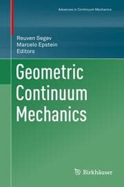Cover von Geometric Continuum Mechanics