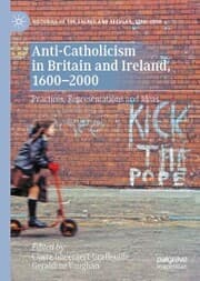 Cover von Anti-Catholicism in Britain and Ireland, 1600-2000