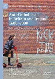 Cover von Anti-Catholicism in Britain and Ireland, 1600-2000