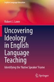 Cover von Uncovering Ideology in English Language Teaching