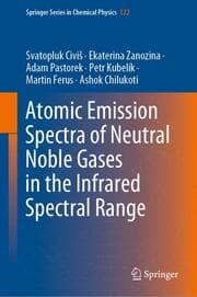 Cover von Atomic Emission Spectra of Neutral Noble Gases in the Infrared Spectral Range