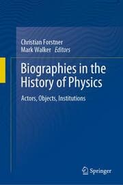 Cover von Biographies in the History of Physics