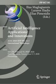 Cover von Artificial Intelligence Applications and Innovations. AIAI 2020 IFIP WG 12.5 International Workshops