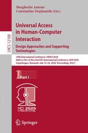 Cover von Universal Access in Human-Computer Interaction. Design Approaches and Supporting Technologies