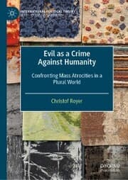 Cover von Evil as a Crime Against Humanity