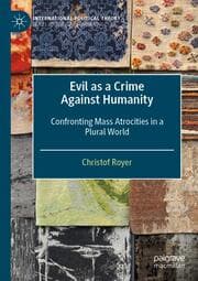 Cover von Evil as a Crime Against Humanity
