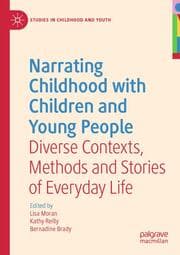 Cover von Narrating Childhood with Children and Young People