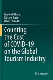 Cover von Counting the Cost of COVID-19 on the Global Tourism Industry