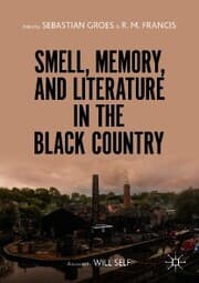 Cover von Smell, Memory, and Literature in the Black Country