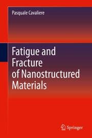 Cover von Fatigue and Fracture of Nanostructured Materials