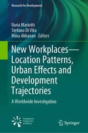 Cover von New WorkplacesLocation Patterns, Urban Effects and Development Trajectories