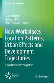 Cover von New WorkplacesLocation Patterns, Urban Effects and Development Trajectories