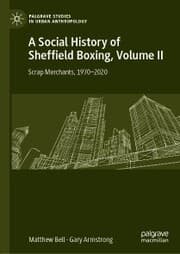 Cover von A Social History of Sheffield Boxing, Volume II