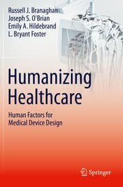 Cover von Humanizing Healthcare - Human Factors for Medical Device Design