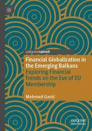 Cover von Financial Globalization in the Emerging Balkans