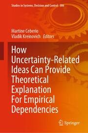 Cover von How Uncertainty-Related Ideas Can Provide Theoretical Explanation For Empirical Dependencies