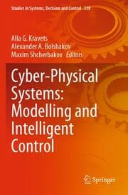 Cover von Cyber-Physical Systems: Modelling and Intelligent Control