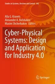 Cover von Cyber-Physical Systems: Design and Application for Industry 4.0